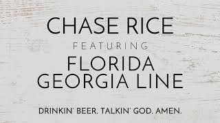 Drinkin&#39; Beer. Talkin&#39; God. Amen. (feat. Florida Georgia Line) [Official Audio]