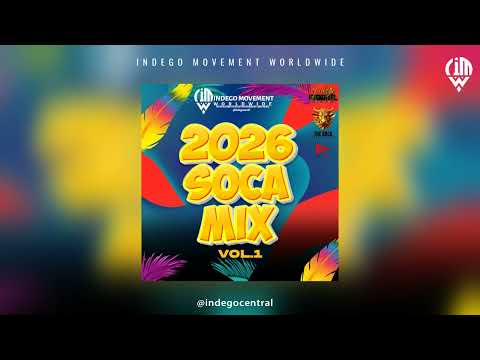 2026 Soca Mix Vol. 1 - Bunji Garlin | Patrice Roberts | Jadel | Empress J & More | #2026socamixes