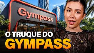 O segredo do GYMPASS que quase ninguém ENTENDE