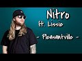 Nitro ft. Lissie - Pleasantville [Lyrics]