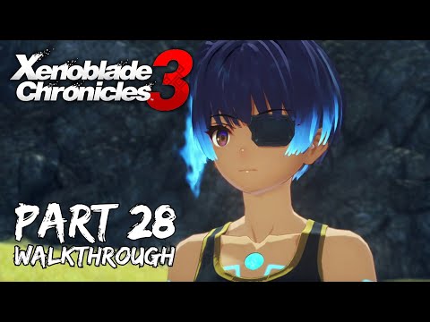 [Walkthrough Part 28] Xenoblade Chronicles 3 (Japanese Voice) No Commentary