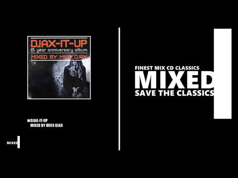 Djax-It-Up / Mixed by Miss Djax (CD 2004)