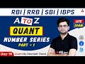 RRB | RBI | SBI | | IBPS | A to Z | Quant |  Number Series Part -1 by Navneet Tiwari