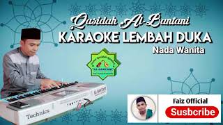 Download lagu KARAOKE LEMBAH DUKA QASIDAH AL-BANTANI mp3