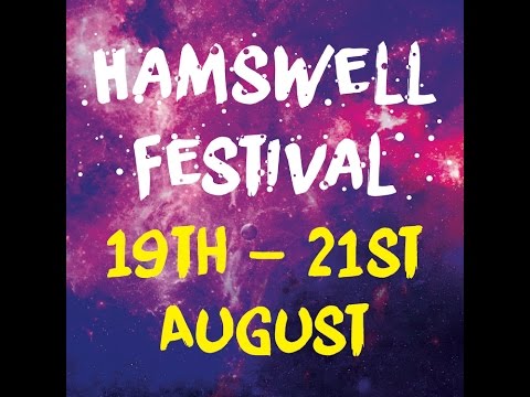 Hamswell Festival 2016 Trailer