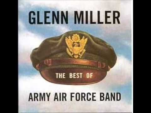 Glenn Miller & the Army Airforce Band - 'Over There'