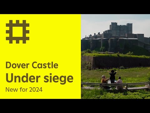 被圍困的多佛爾城堡--2024 年新作 (Dover Castle Under Siege - New for 2024)