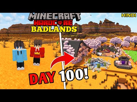 We Survived 100 Days in BADLANDS Only World in Minecraft Hardcore...
