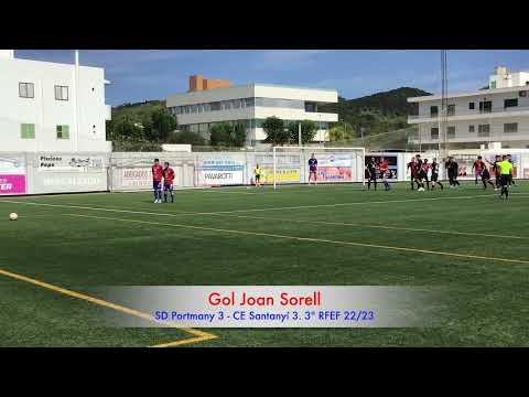 Gol Joan Sorell. SD Portmany 3 - CE Santanyí /ATB 3. 3ª RFEF 22/23