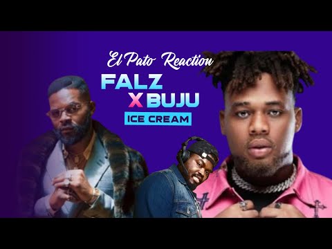 Falz - Ice Cream Ft BNXN (Buju) 🇳🇬🔥 | ElPato Reaction