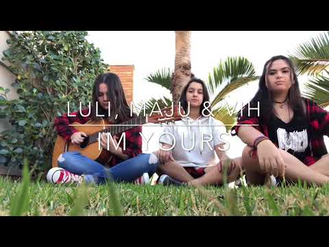 I’m YOURS / Dona Maria (Cover)