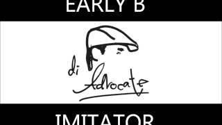 EARLY B IMITATOR