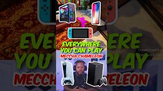 Where can you play Meccha Chameleon