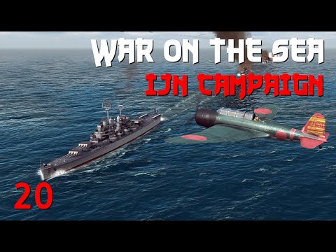 War on the Sea || IJN Campaign || Ep.20 - Coral Sea Showdown!