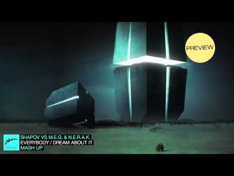 Shapov vs M E G & N E R A K Everybody EP Preview