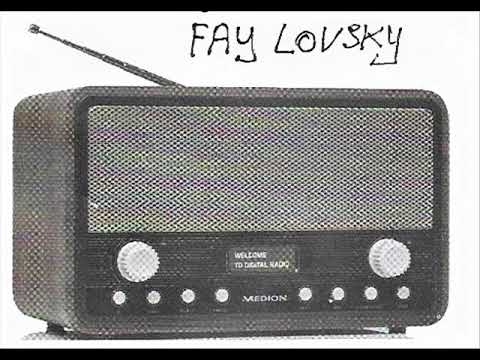 Alle liedjes op de radio / Fay Lovsky.
