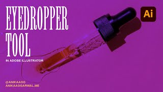 How to use the eyedropper tool effectively in Adobe Illustrator