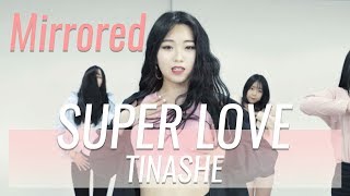 거울모드 Mirror Mode | Tinashe - Super Love | 리듬하츠 걸스힙합