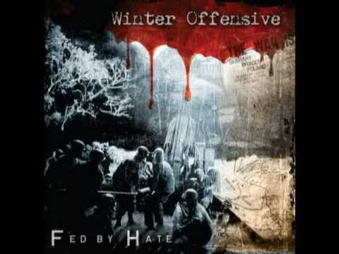 Winter Offensive - Fed by Hate LP