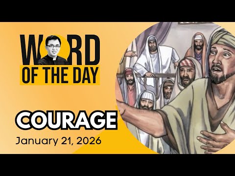 COURAGE | Word of the Day | January 21, 2026