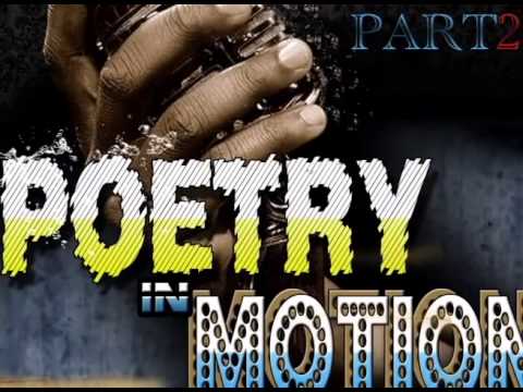 Poetry in Motion Part 2