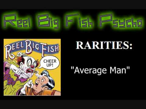 RBF Rarities - Average Man