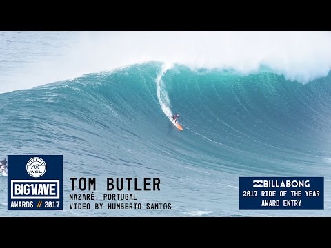 Tom Butler at Nazaré  - 2017 Billabong Ride of the Year Entry - WSL Big Wave Awards
