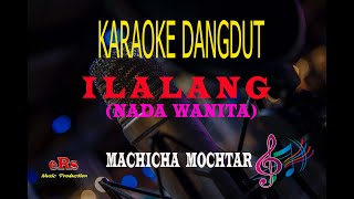 Download lagu Karaoke Ilalang Nada Wanita - Machicha Mochtar (Karaoke Dangdut Tanpa Vocal) mp3 Download lagu Karaoke Ilalang Nada Wanita - Machicha Mochtar (Karaoke Dangdut Tanpa Vocal) mp3