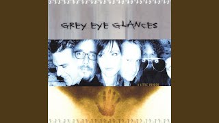 Grey Eye Glances - Oh No