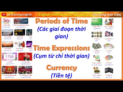 Vocabulary | List 39: PERIODS OF TIME; TIME EXPRESSIONS; CURRENCY (Life A1-A2 | Unit 6: PAST LIVES)