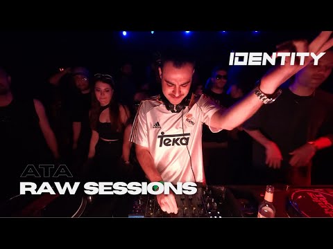 ATA | Bouncy Techno Set | Identity Raw Sessions