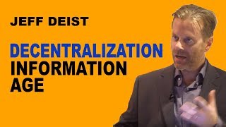 Jeff Deist: The Information Age as the First Great Decentralized Revolution