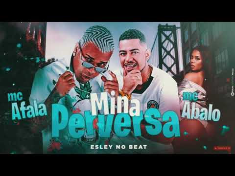 MC AFALA MC ABALO - MINA PERVERSA (msc nv)