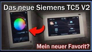 Siemens TC5 V2! - Mein neuer Favorit als KNX-Taster?