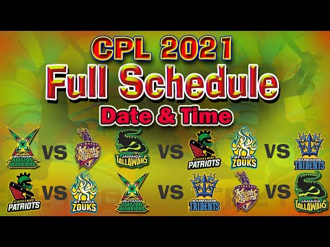 CPL 2021 - Full Schedule ✅Time Table 🏆 Caribbean Premier League 2021 | Fixtures | Match Date