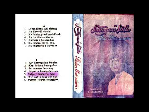 Siampuii Sailo   Lalpa I Thlarauvin Fang