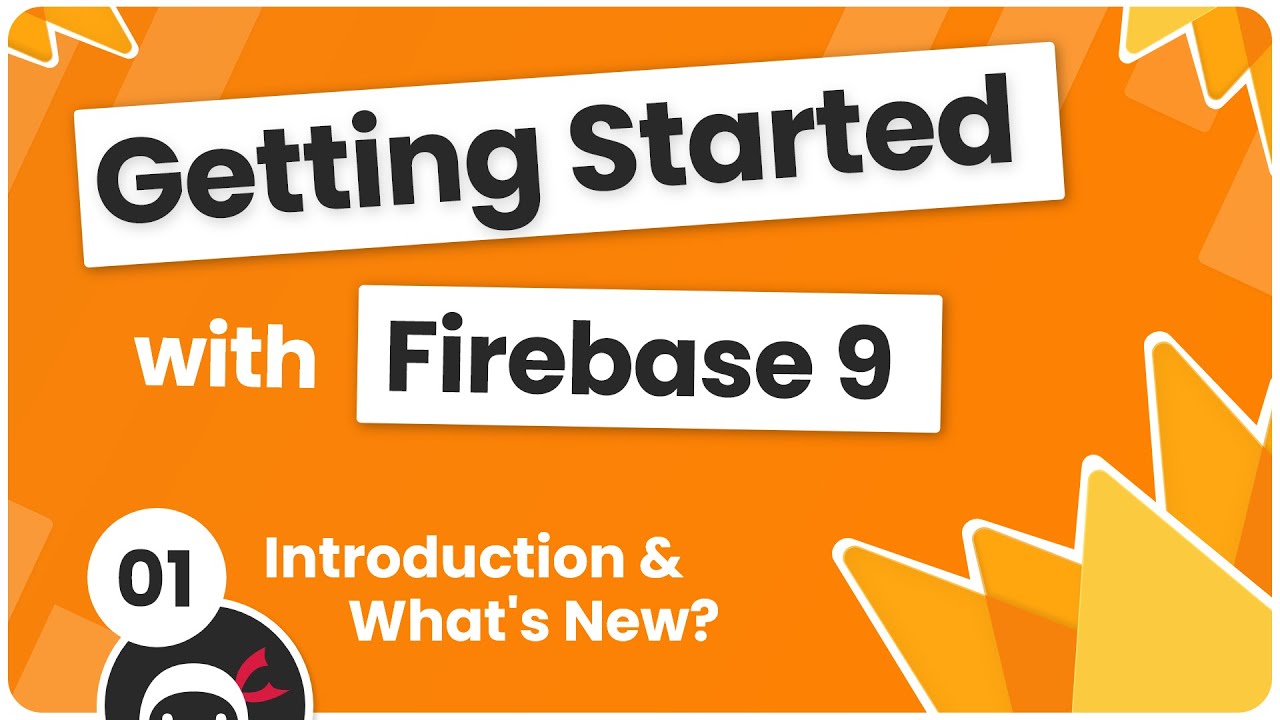 Getting Started with Firebase 9 youtube serie from TheNetNinja