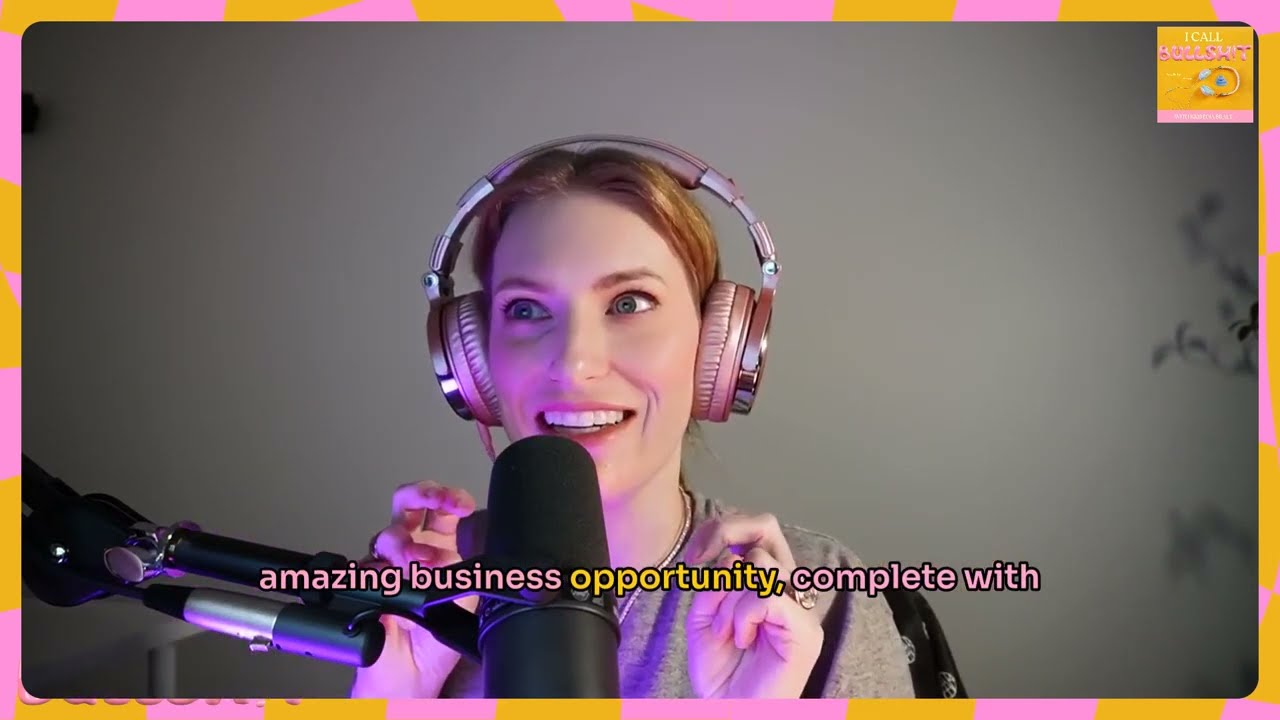 Ep 004: The MLM Cult You Didn't Know You Were In | The I Call Bullsh*t Podcast (Video Episode)