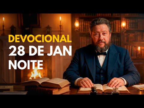 Spurgeon's Devotional NIGHT | 01/28 - Glorifying God for What We Have Seen