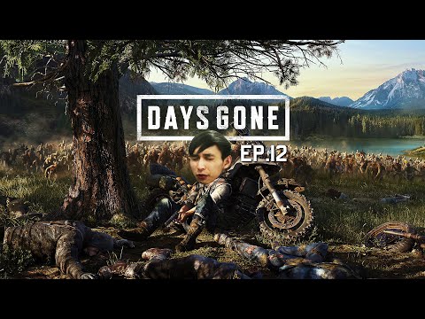 SingSing Days Gone - Full Gameplay (Ep.12)