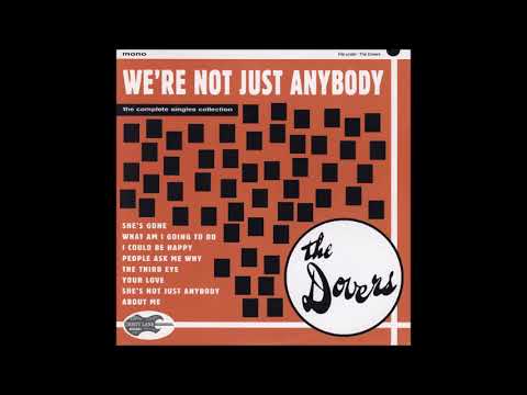 The Dovers - We're Not Just Anybody (Full Album)