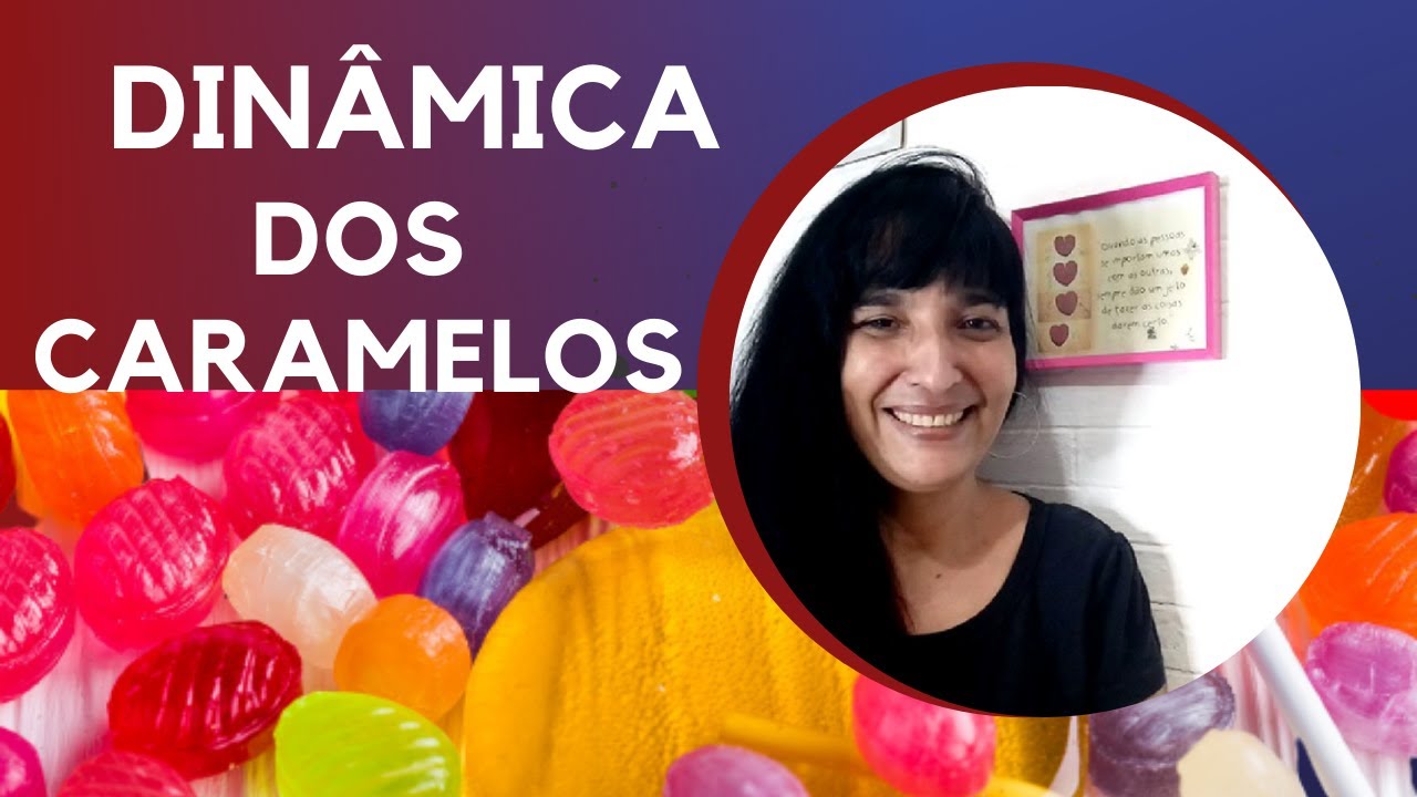 DINÂMICA DOS CARAMELOS - Você VAI AMAR, TOP, TOP