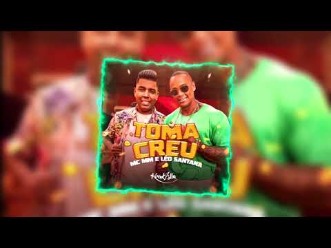 Léo Santana e MC MM - TOMA CRÉU