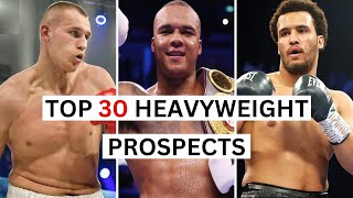 Top 30 Heavyweights Prospects