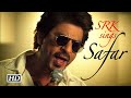 SAFAR Lyrical Video - Jab Harry Met Sejal | Anushka Sharma | Shahrukh new song | Arijit Singh Songs