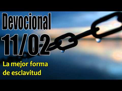 La mejor forma de esclavitud. Devocional John Piper Solid Joys 11/02