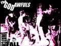 The God Awfuls - Watch it Fall 