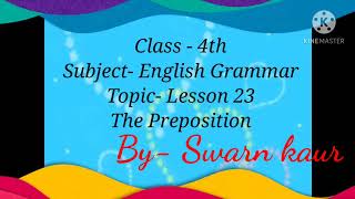Download Lagu Class 4, English Grammar, Chapter 23, The Preposition by Swarn Kaur Thumbnail