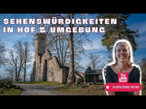 Stadt Hof – Die 15 schönsten Sehenswürdigkeiten in Hof und Umgebung