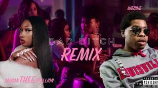 Webbie Bad bitch remix [ ft. Megan Thee Stallion]